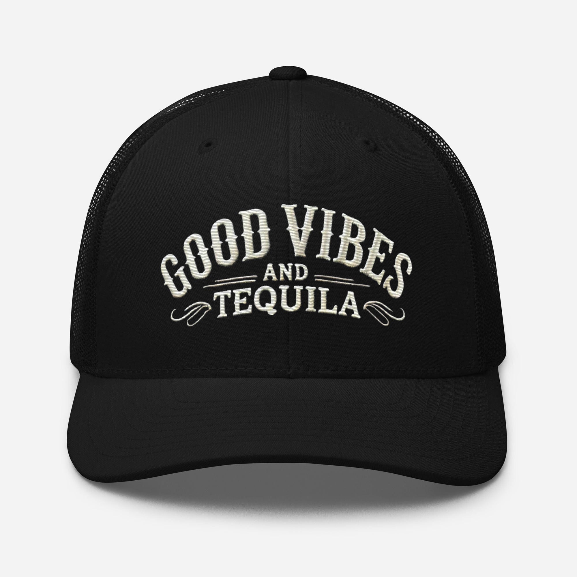Good Vibes and Tequila Embroidered Trucker Cap: Classic Mesh Back, Adjustable Fit Party Hat Great Gift Idea - Triniskies