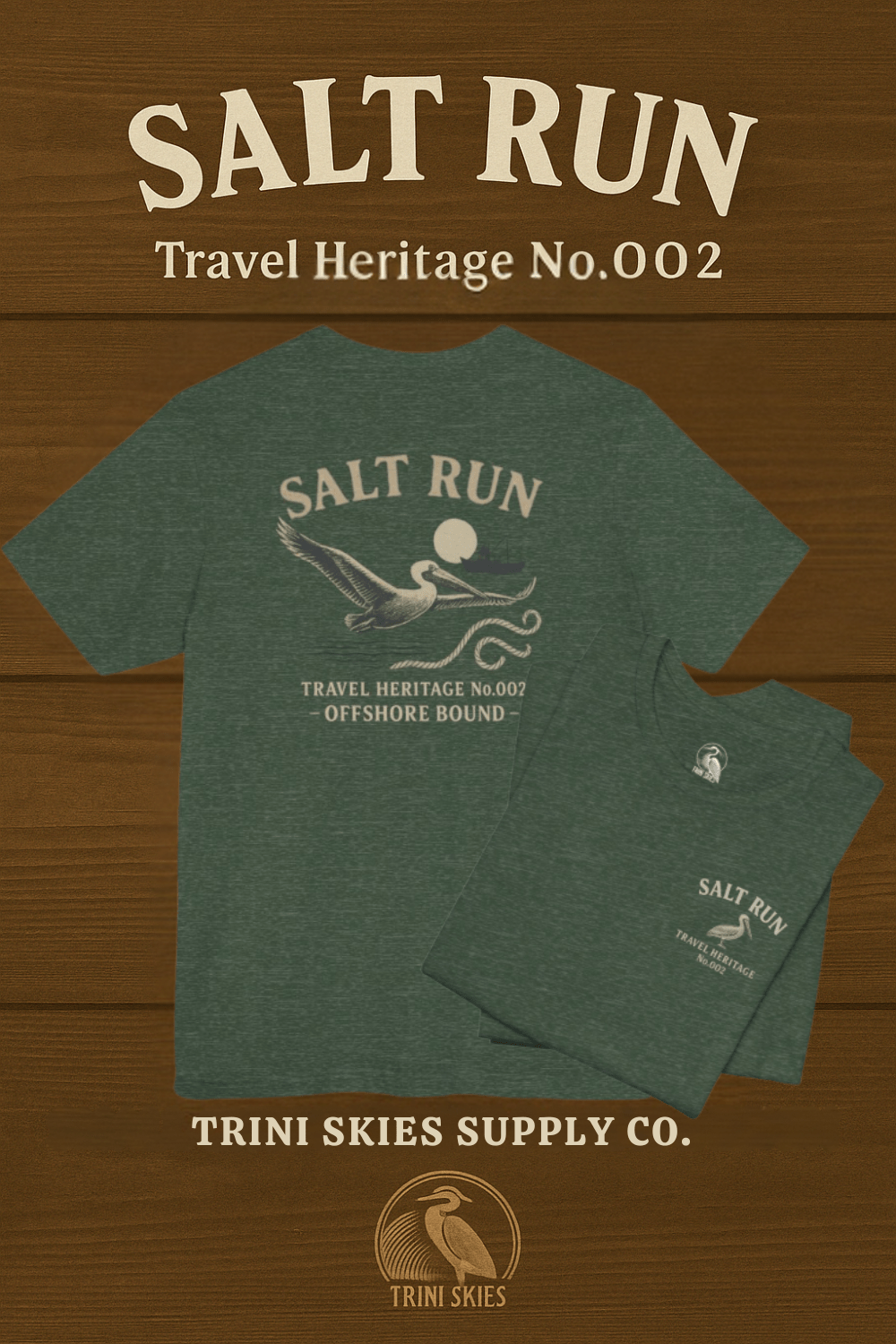 Salt Run Offshore Fishing Shirt Vintage Pelican Graphic Tee Trini Skies Travel Heritage Series - Triniskies