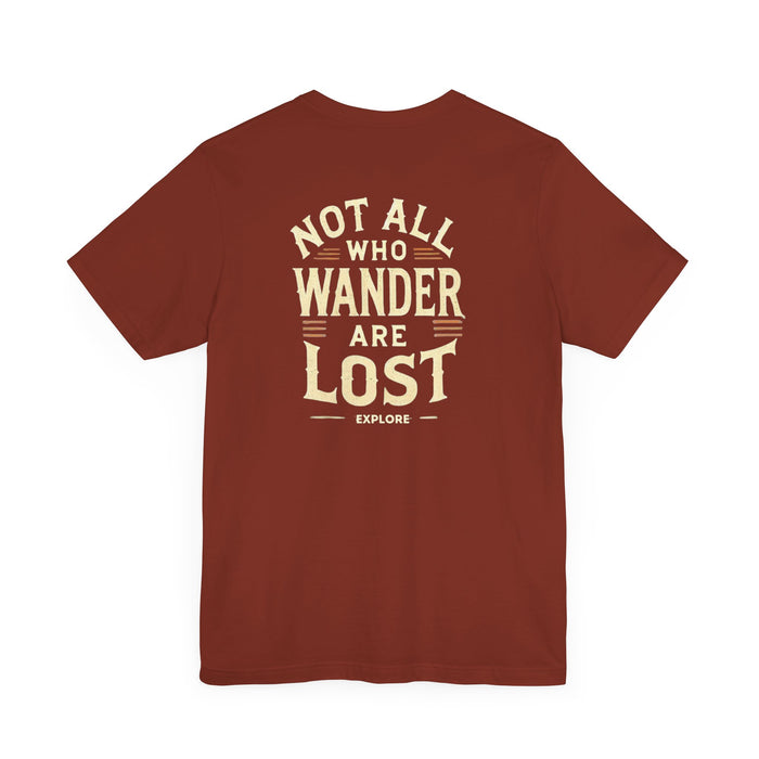 Not All Who Wander Are Lost Unisex Adventure Jersey Tee Soft Cotton Short Sleeve Camping Hiking Tshirt