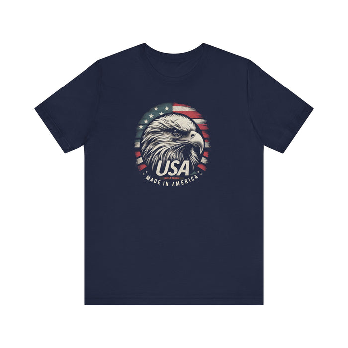 Patriotic USA Made in America and Built Tough Unisex Jersey Short Sleeve Tee Soft Cotton Classic Great Gift, Husband Gift, Wife Gift