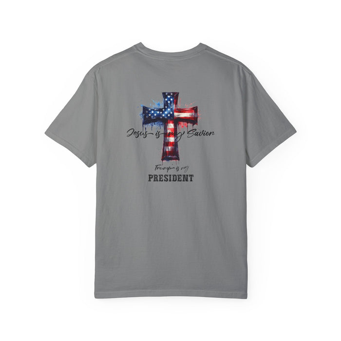 Jesus is Savior and Trump is My President T-Shirt  Faith & Patriotism Apparel