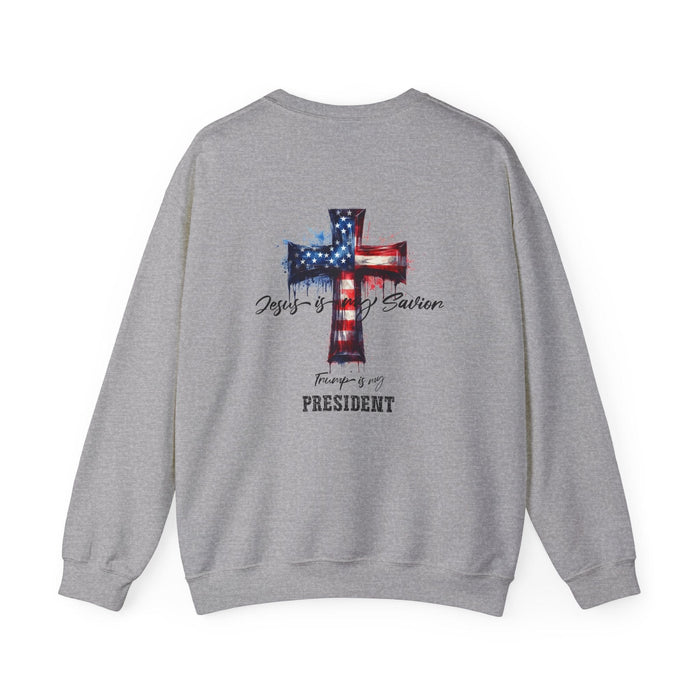 Jesus is Savior and Trump is My President Sweatshirt  Faith Patriotism Pullover