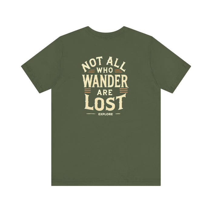 Not All Who Wander Are Lost Unisex Adventure Jersey Tee Soft Cotton Short Sleeve Camping Hiking Tshirt