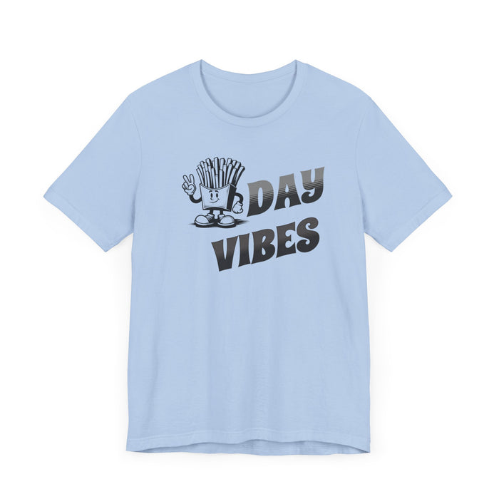 Funny Fryday Vibes Tee - Hilarious French Fry Humor Shirt for Casual Fridays! Funny Tshirt Makes a great gift