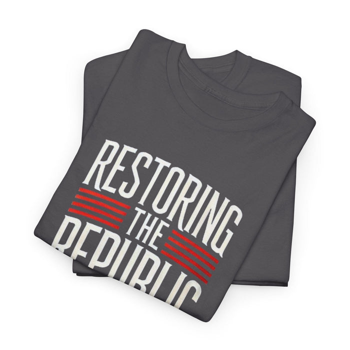 Restoring the Republic Vote Unisex Heavy Cotton Tee Classic Comfort Make America Great Again