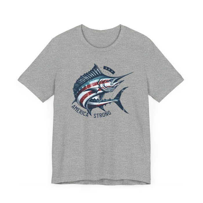 Patriotic Marlin America Strong Unisex Jersey Short Sleeve Tee Soft Cotton Classic Nature Great Gift, Husband Gift, Wife Gift, Fishing Shirt