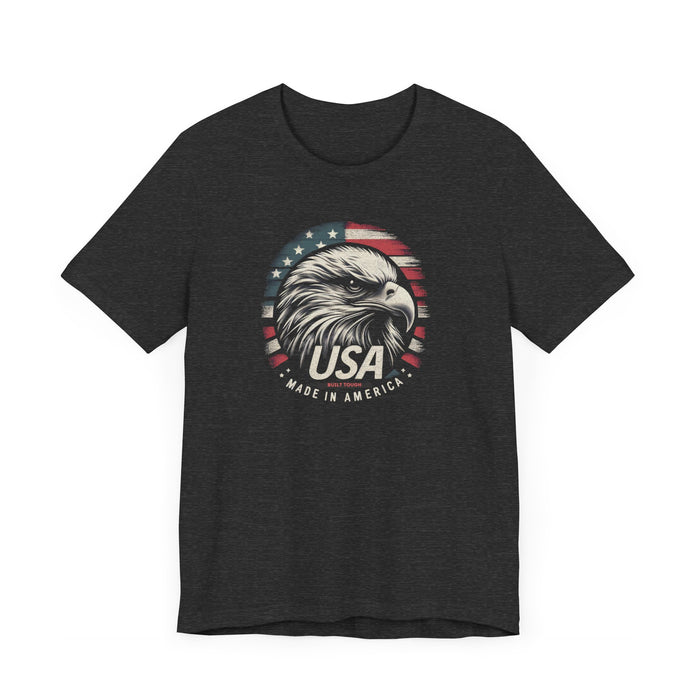 Patriotic USA Made in America and Built Tough Unisex Jersey Short Sleeve Tee Soft Cotton Classic Great Gift, Husband Gift, Wife Gift