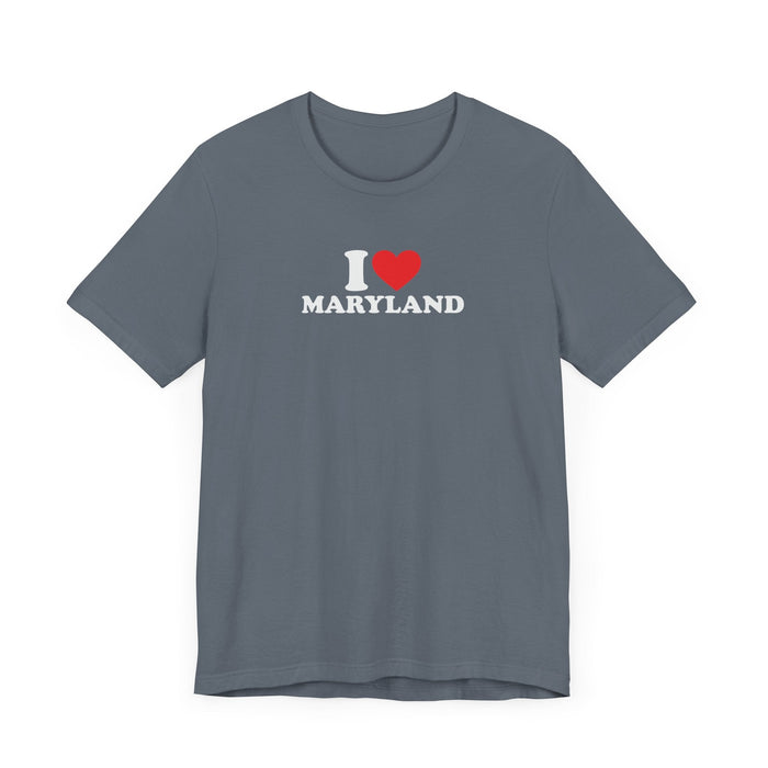 I Love Maryland Unisex Jersey Short Sleeve Tee - Soft Cotton, Comfortable Fit MD Tshirt Womens Tshirt Mens Tshirt