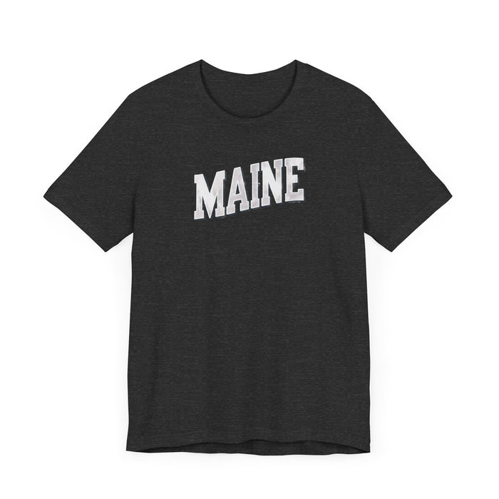 Maine Pride Tee: Wear Your Love for The Pine Tree State! Unisex Shirt Great Gift Idea, Dad Gift, Brother Gift, Mom Gift, Sister Gift