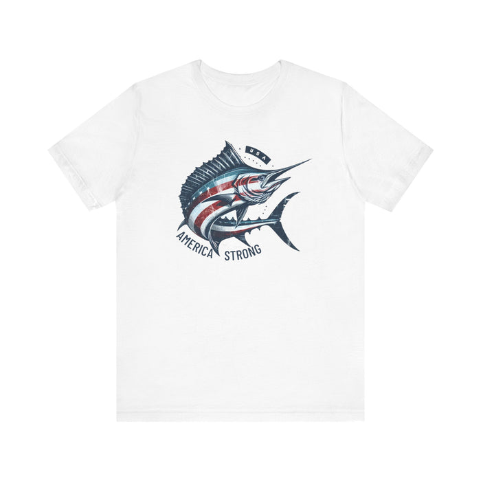 Patriotic Marlin America Strong Unisex Jersey Short Sleeve Tee Soft Cotton Classic Nature Great Gift, Husband Gift, Wife Gift, Fishing Shirt