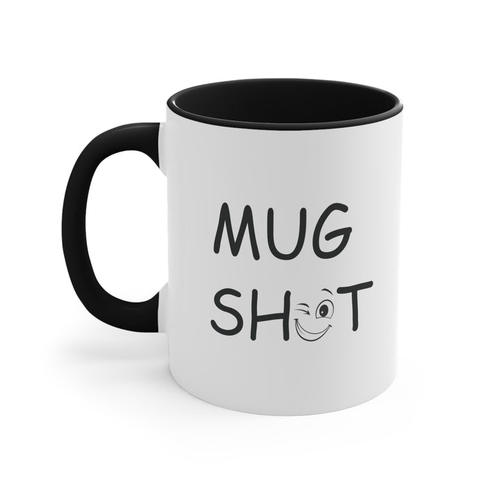 Great Gift Ideas Mug Shot with a Wink: Custom Accent Coffee Mug for a Splash of Color in Your Routine!