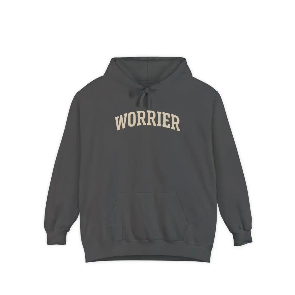 Charcoal gray Anxiety Hoodie with Worrier text in distressed beige font, Comfort Colors