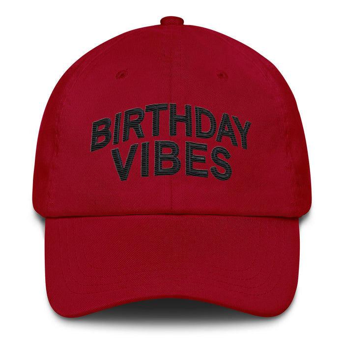 Birthday Vibes Dad Hat, Low Profile Adjustable Cap Celebration Birthday Hat Great Gift Idea