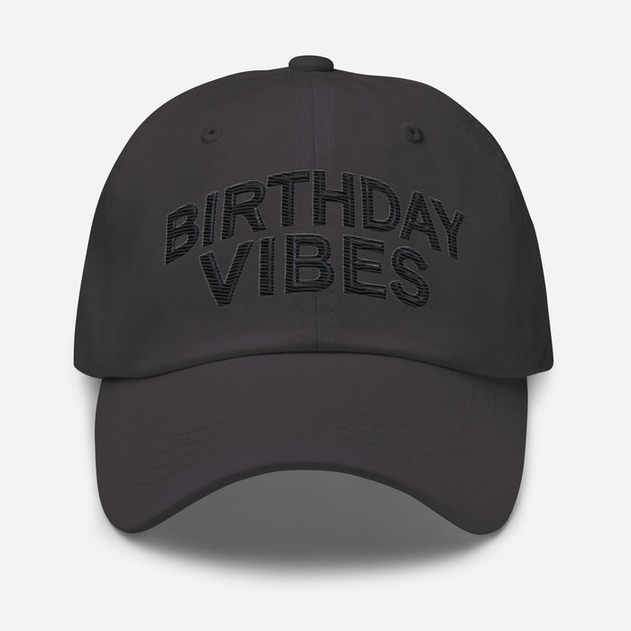 Birthday Vibes Dad Hat, Low Profile Adjustable Cap Celebration Birthday Hat Great Gift Idea