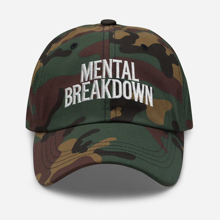 Embroidered Mental Breakdown Dad Hat – Keep It Real in Style!