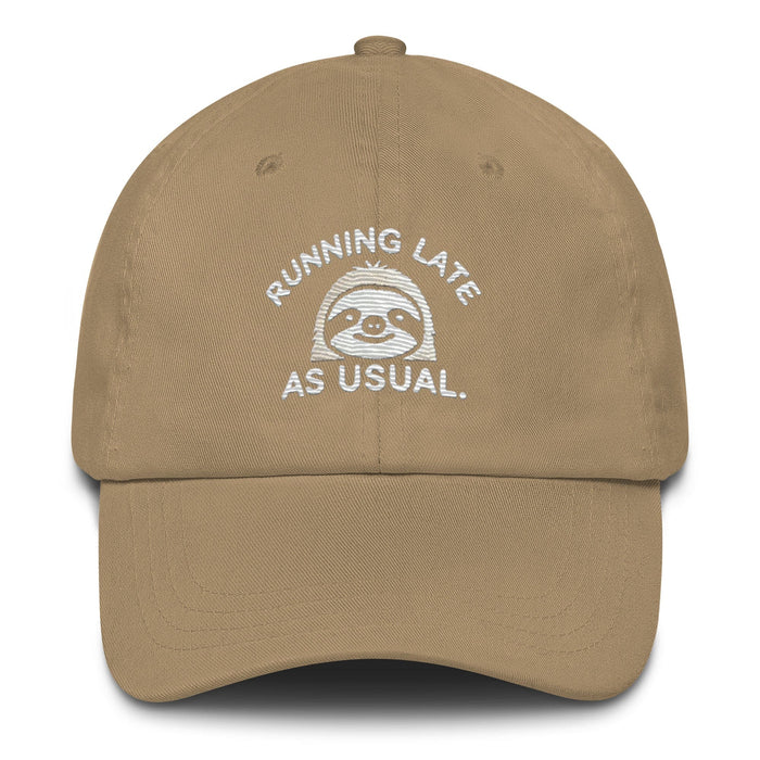 Embroidered "Sloth Running Late as Usual" Dad Hat – Low Profile, Adjustable Strap & Curved Visor