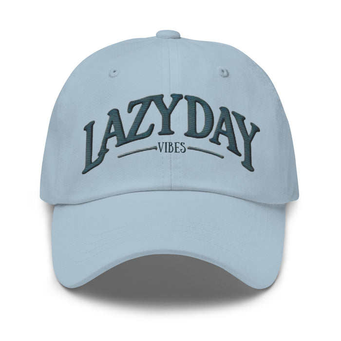 Lazy Day Vibes Embroidered Dad Hat Laid Back Casual Hat Great Gift Idea Homebody Hat