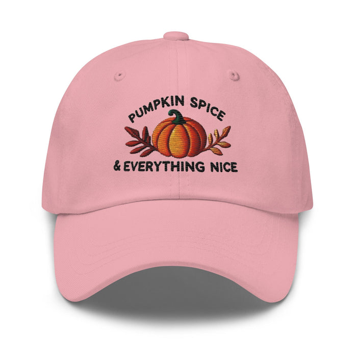 Embroidered Pumpkin Spice & Everything Nice Dad Hat Fall Lovers Hat