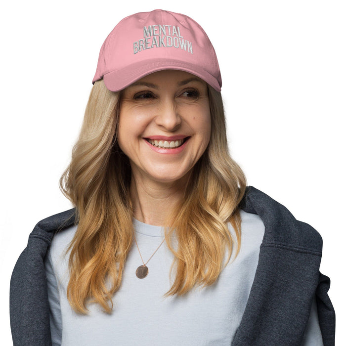 Embroidered Mental Breakdown Dad Hat – Keep It Real in Style!