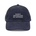 Dark blue embroidered vintage corduroy hat Easily Distracted by Nothing