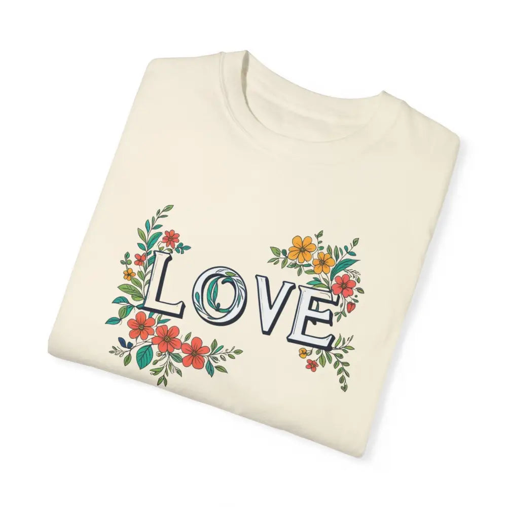Floral Love Unisex Tee: Cream T-Shirt with Vibrant Blooms Graphic