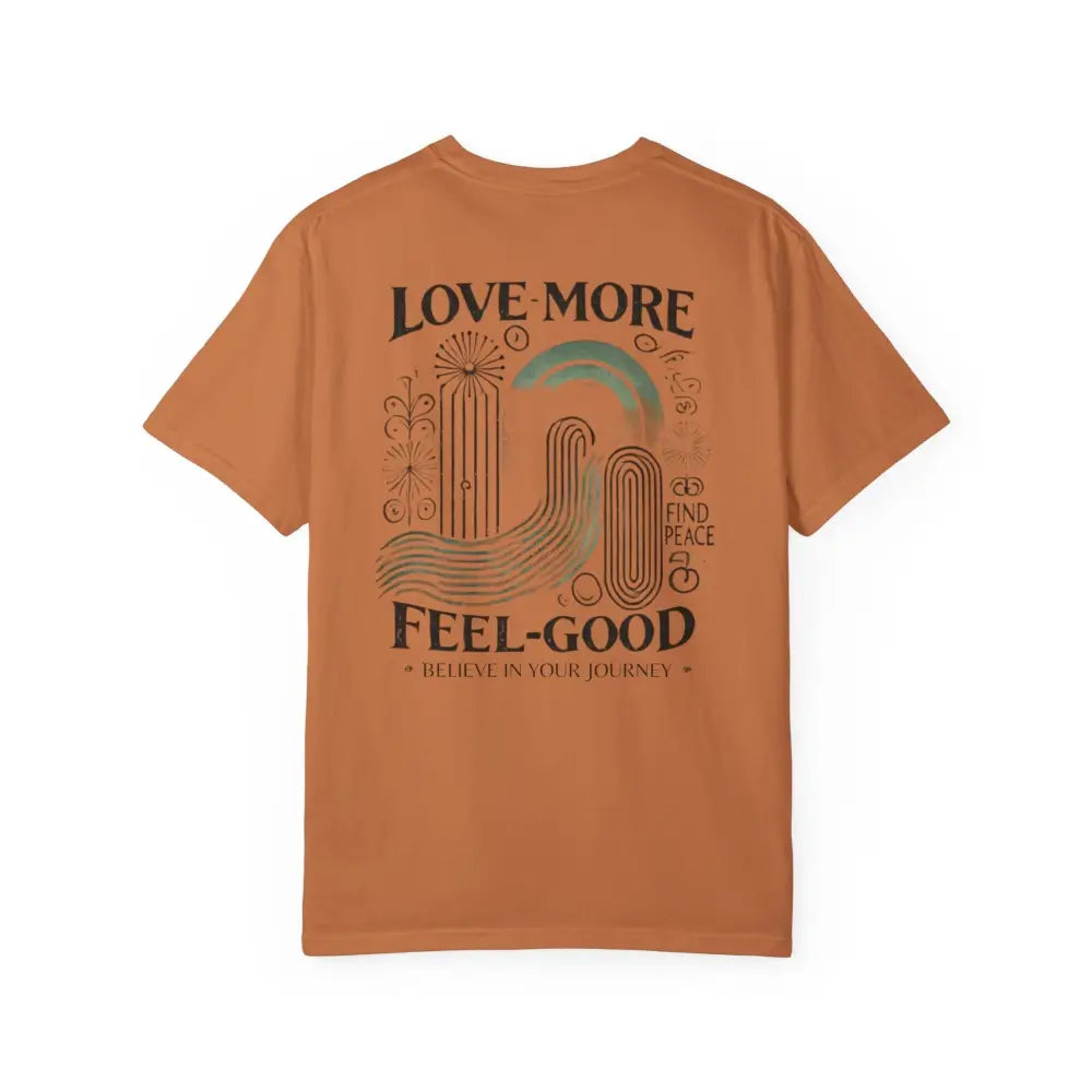 Journey Comfort Colors rust tee with love more graphic on back