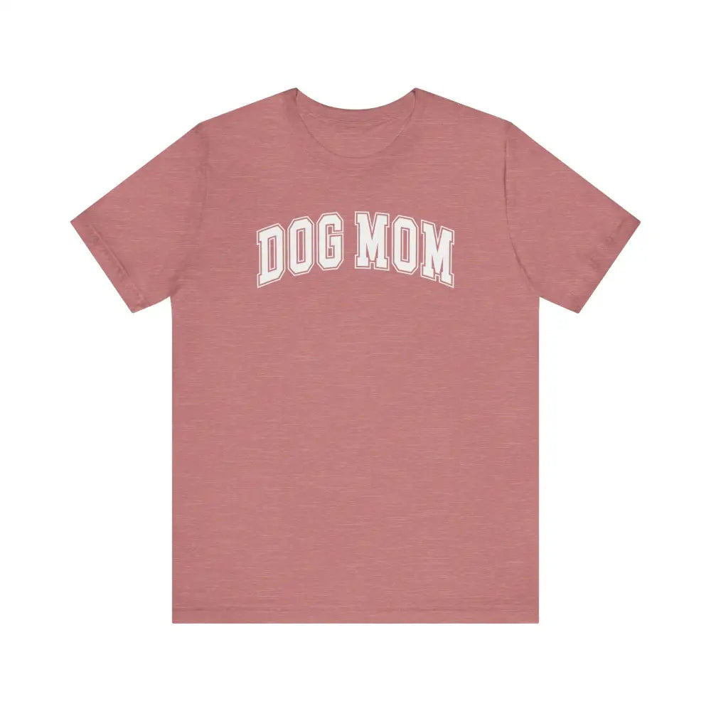 Paw-some dog mom unisex t-shirt in dusty rose with graphic text