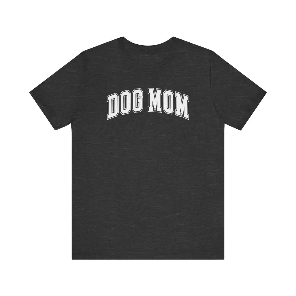Dark gray Paw Some Dog Mom t-shirt with arched white text