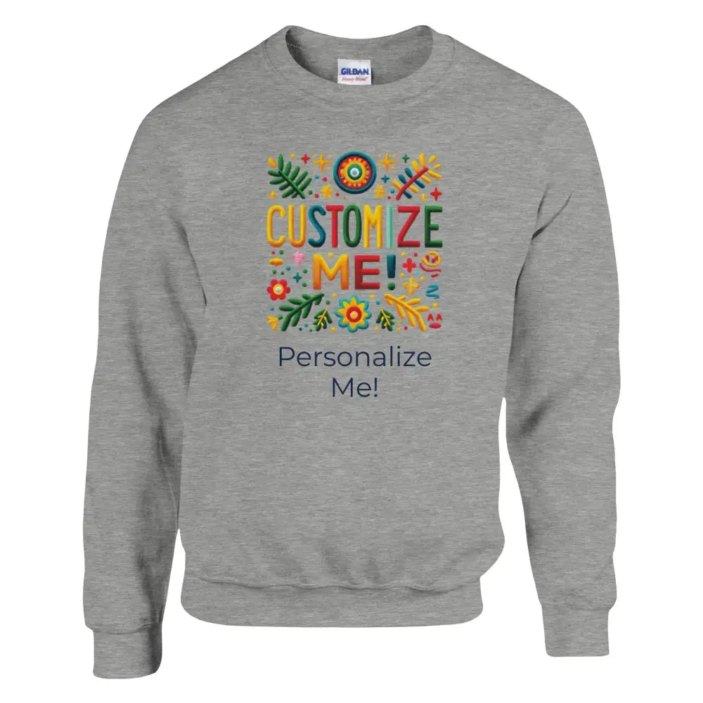 Gray crewneck sweatshirt with colorful customize me graphic design