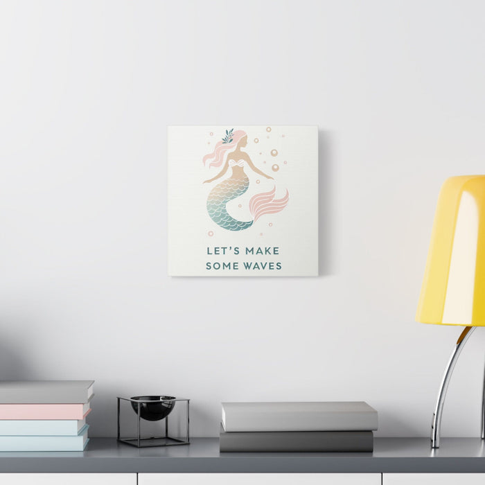 Printify Canvas 12″ x 12″ / 1.25" Mermaid Life, Let's Make Some Waves Matte Canvas Picture, Stretched Great Gift, Sister Gift, Mom Gift, Daughter Gift, Mothers Day Gift