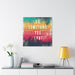 Printify Canvas Do Something You Love Canvas Gallery Wraps