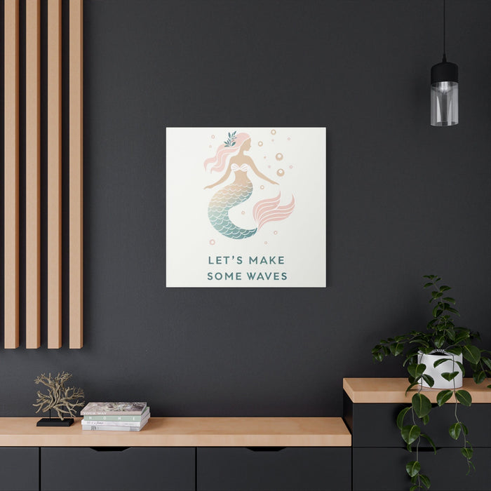 Printify Canvas Mermaid Life, Let's Make Some Waves Matte Canvas Picture, Stretched Great Gift, Sister Gift, Mom Gift, Daughter Gift, Mothers Day Gift