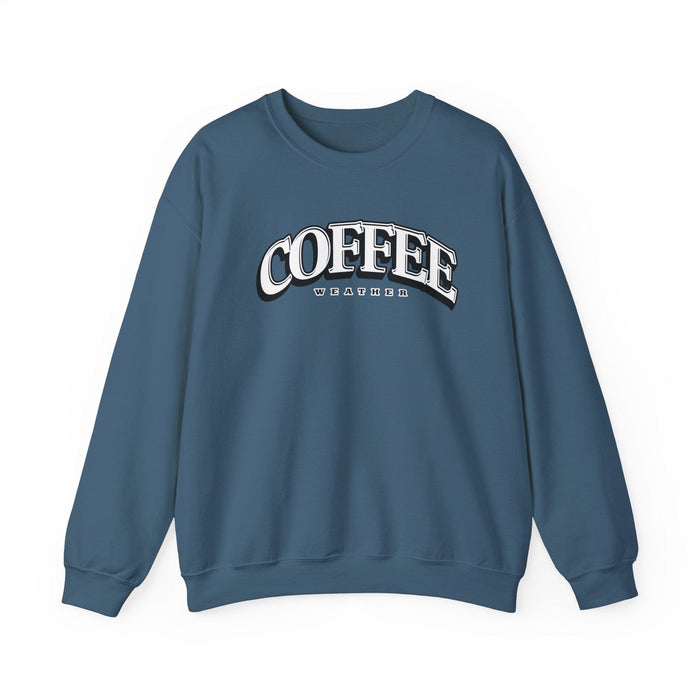 Printify Sweatshirt Indigo Blue / S Coffee Weather Graphic Sweatshirt for Cozy Winter Vibes