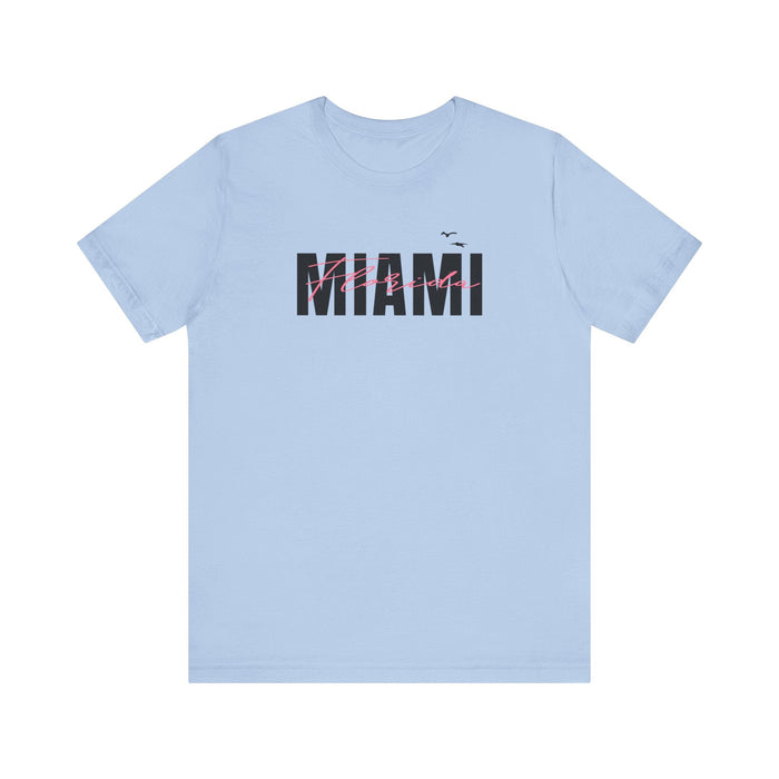 Printify T-Shirt Always a Party in Miami: Unisex Tee, the Ultimate Gift for Every Occasion!