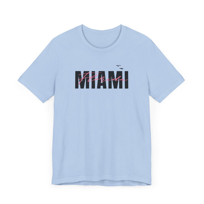 Printify T-Shirt Always a Party in Miami: Unisex Tee, the Ultimate Gift for Every Occasion!