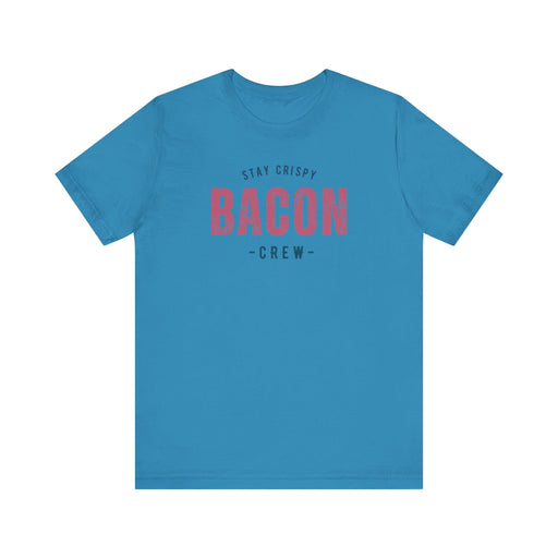 Printify T-Shirt Aqua / S Join The Bacon Crew! Dive into Fun with Our Classic Tee! Bacon Lovers!