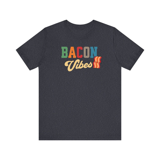 Printify T-Shirt Bacon Vibes! Join The Bacon Crew! Dive into Fun with Our Classic Tee! Bacon Lovers!