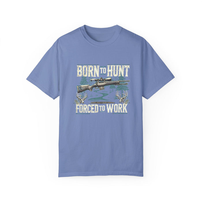 Printify T-Shirt Born to Hunt. Forced to Work T-Shirt | Funny Outdoor Graphic Tee