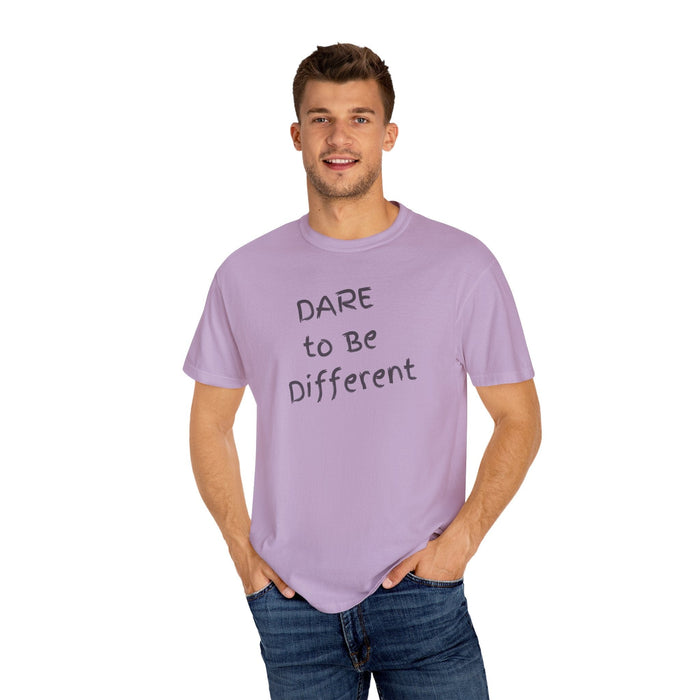 Printify T-Shirt Dare to Be Different Comfort Colors Customizable Garment-Dyed T-Shirt Great Gift Girlfriend Gift, Sister Gift, Wife Gift, Mothers Day Gift