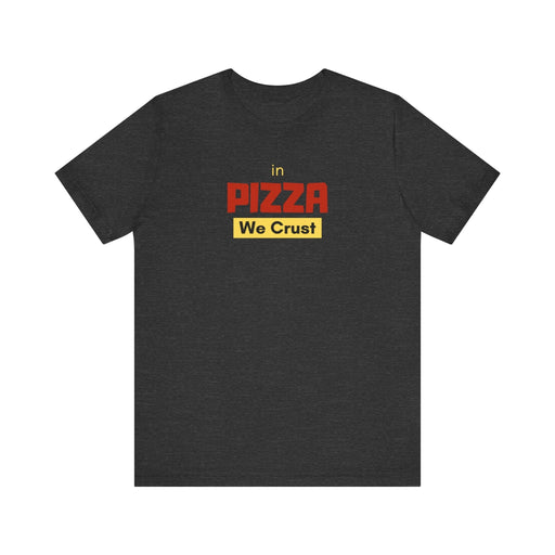 Printify T-Shirt Dark Grey Heather / S Funny Pizza Shirt Pizza Shirt Retro Pizza T Shirt Shirts for Men Women Guys Cool Graphic Tee Gift, Mens Gift, Womens Gift