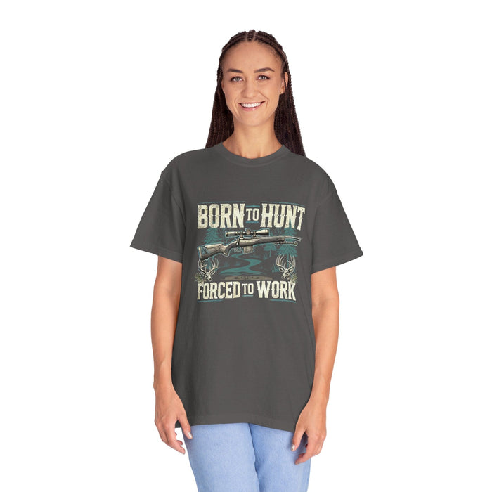 Printify T-Shirt Graphite / 3XL Born to Hunt. Forced to Work T-Shirt | Funny Outdoor Graphic Tee