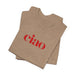 Printify T-Shirt Heather Tan / XS Ciao T-Shirt Italian Style Unisex Fashion Tee Italy Fashion Ciao Shirt