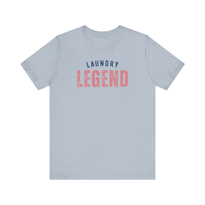 Printify T-Shirt Light Blue / S Laundry Legend Unisex Tee – Conquer the Fold in Style! Short Sleeve Cotton Crewneck Great Gift to add a little humor to our day