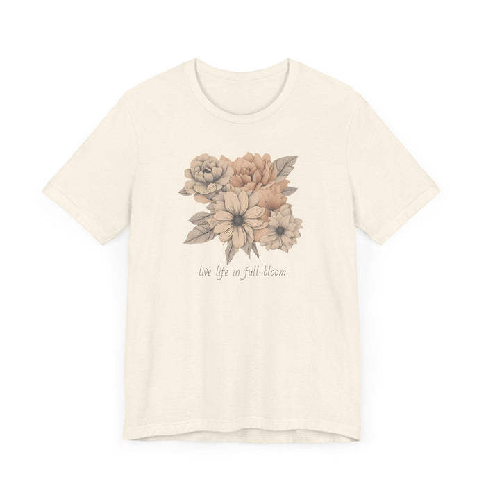 Printify T-Shirt Live Your Life in Full Bloom of Pastels Trendy Floral Art Unisex Jersey Short Sleeve Flowers Gardners Artist Mom Gift Sister Gift Wife Gift