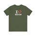 Printify T-Shirt Military Green / S I love Bacon Join The Bacon Crew! Dive into Fun with Our Classic Tee! Bacon Lovers!