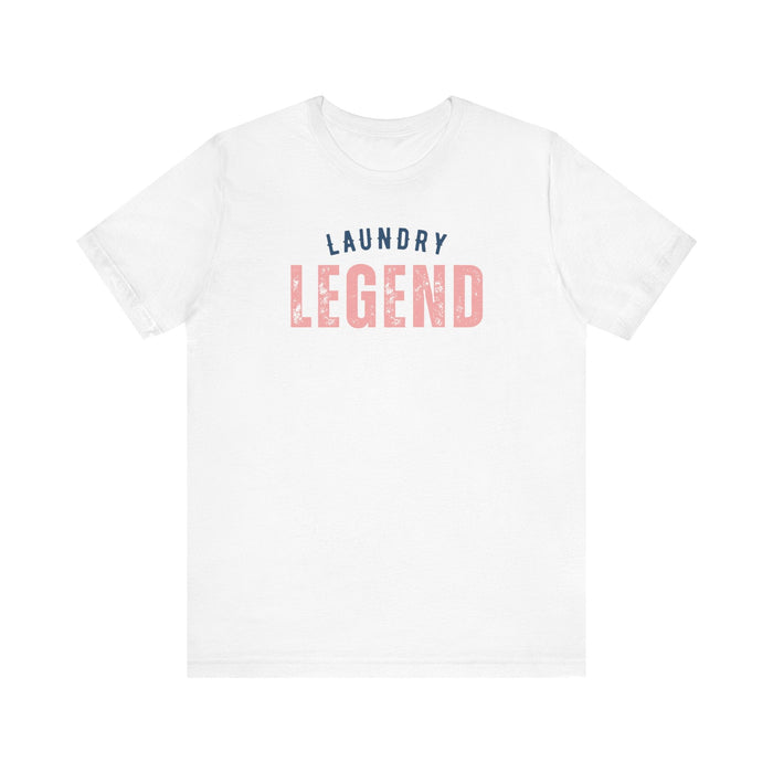 Printify T-Shirt White / S Laundry Legend Unisex Tee – Conquer the Fold in Style! Short Sleeve Cotton Crewneck Great Gift to add a little humor to our day