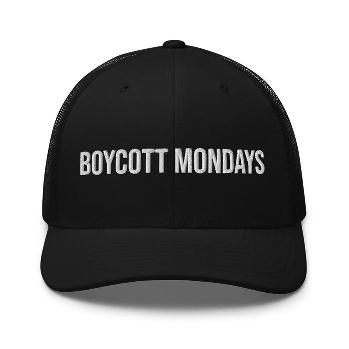 Boycott Mondays Embroidered Trucker Cap Classic Six-Panel Mesh Back Hat Statement Hat Mens Hat Womens Hat Gift Idea