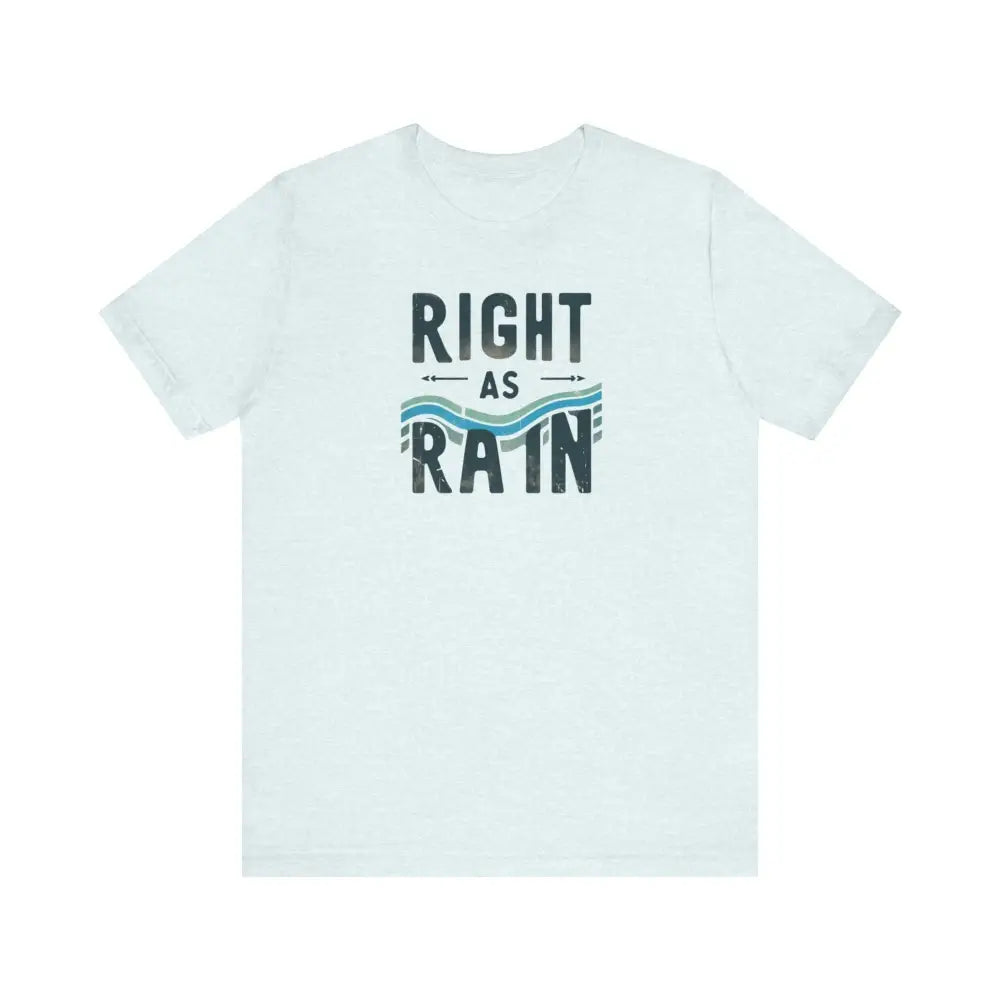 White Trini Skies crew-neck tee with Right as Rain graphic