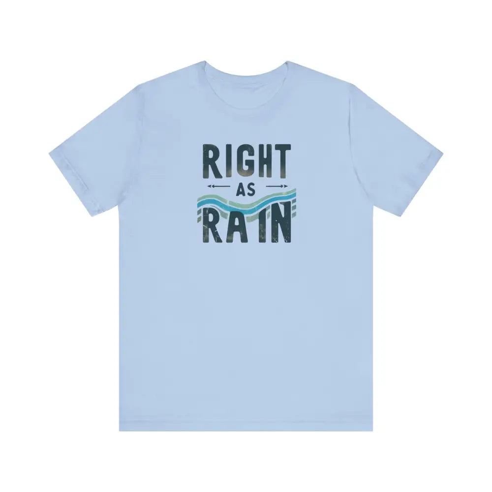 Light blue Trini Skies Right as Rain graphic tee, stay effortlessly stylish