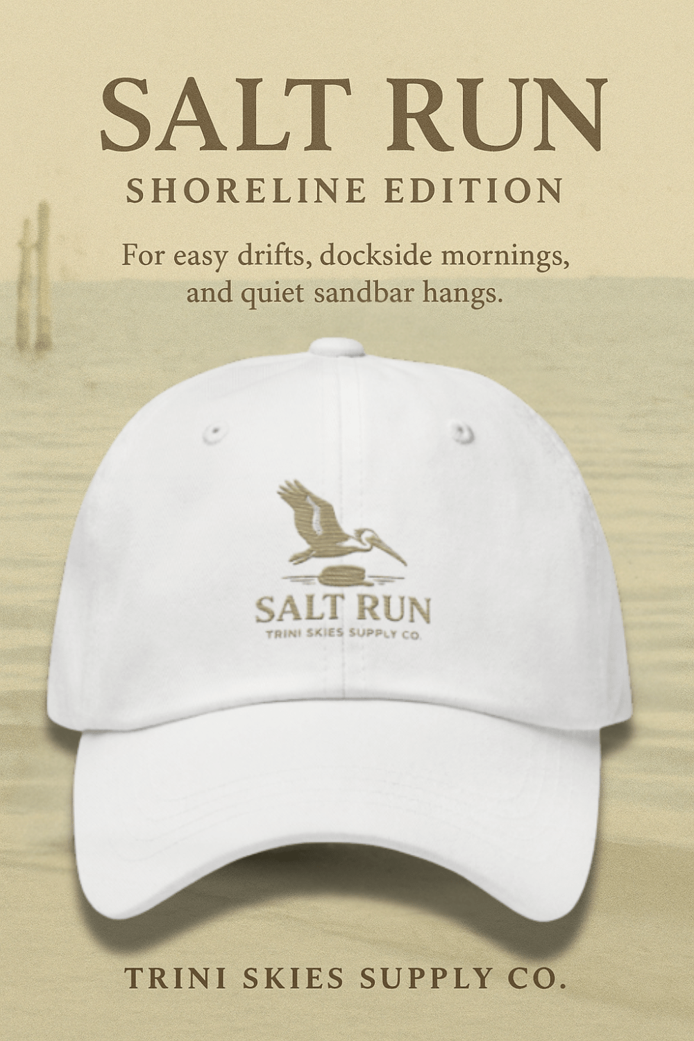 Salt Run Yupoong Dad Hat Shoreline Edition Minimalist Pelican Embroidered Hat Trini Skies Supply Co. - Triniskies